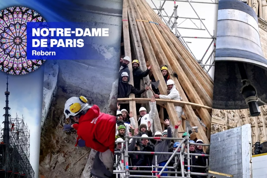 10 thời khắc quan trọng trong 5 năm tái thiết Nhà thờ Đức Bà