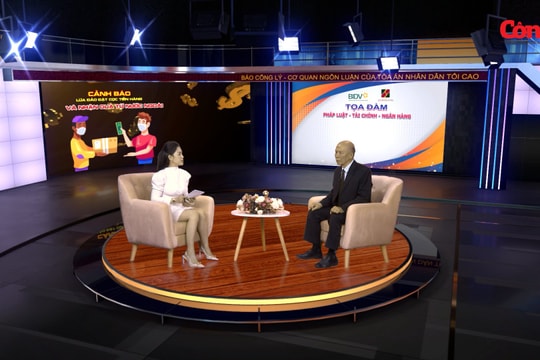 Tọa đàm Pháp luật - Tài chính - Ngân hàng: Cảnh giác thủ đoạn lừa đảo cọc tiền hàng, nhận quà từ nước ngoài