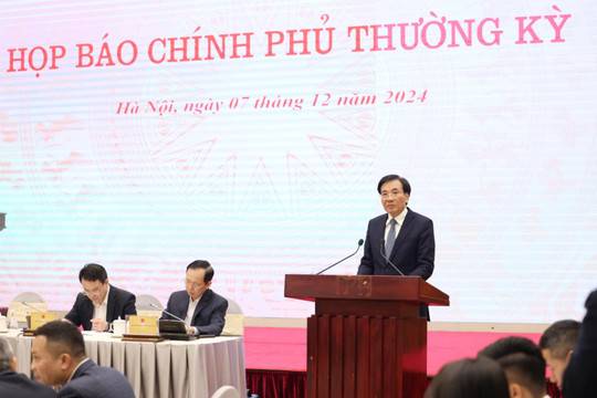 TỔNG THUẬT: Nội dung hỏi đáp tại họp báo Chính phủ thường kỳ tháng 11
