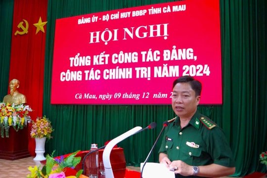 BĐBP Cà Mau tổng kết công tác Đảng, công tác chính trị năm 2024