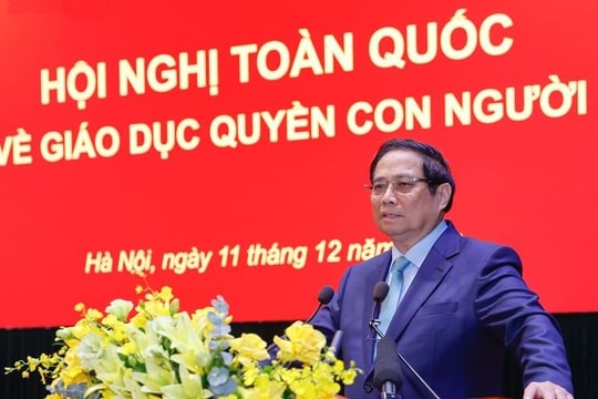 Thủ tướng: Quyền con người là nội dung cốt lõi, quan điểm xuyên suốt trong đường lối, chính sách của Đảng, Nhà nước Việt Nam
