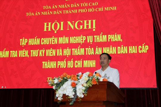 TAND hai cấp TP.HCM tập huấn nghiệp vụ đợt 2 năm 2024