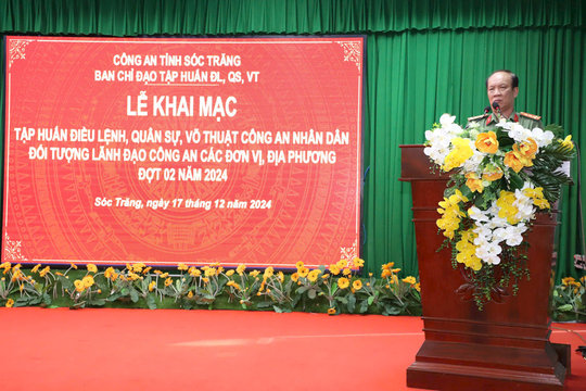Sóc Trăng: Khai mạc tập huấn điều lệnh, quân sự, võ thuật CAND