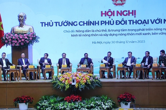 Thủ tướng Chính phủ đồng ý tổ chức Hội nghị đối thoại với nông dân năm 2024