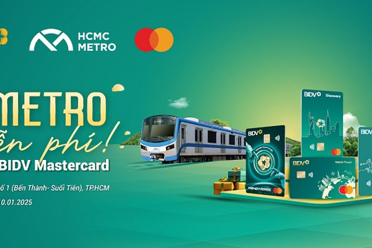 Rộn ràng trải nghiệm miễn phí tàu Metro tại TP. HCM cùng thẻ BIDV Mastercard