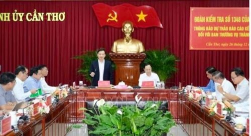 Đoàn kiểm tra của Bộ Chính trị làm việc với Ban Thường vụ Thành ủy Cần Thơ