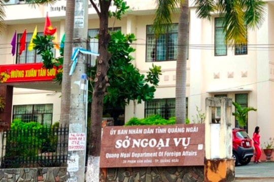 Quảng Ngãi: Sáp nhập Sở Ngoại vụ vào Văn phòng UBND tỉnh
