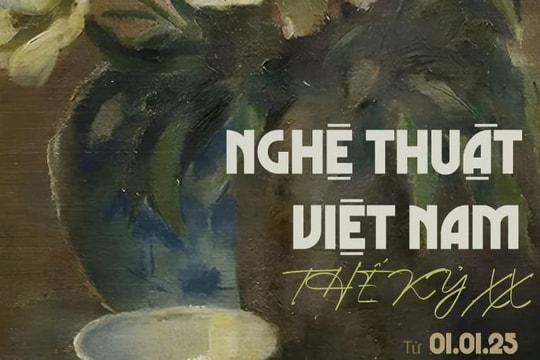 Triển lãm “Nghệ thuật Việt Nam thế kỷ 20”: Hành trình lan tỏa di sản