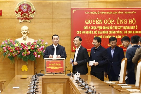 UBND tỉnh Thanh Hóa quyên góp, ủng hộ xây dựng nhà ở cho người nghèo