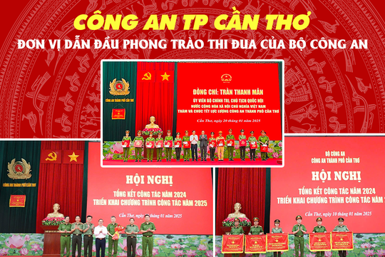 Công an TP Cần Thơ: Đơn vị dẫn đầu phong trào thi đua của Bộ Công an