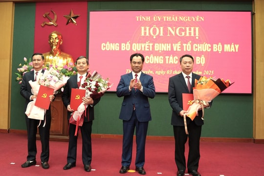 Thái Nguyên sắp xếp tổ chức bộ máy và công tác cán bộ