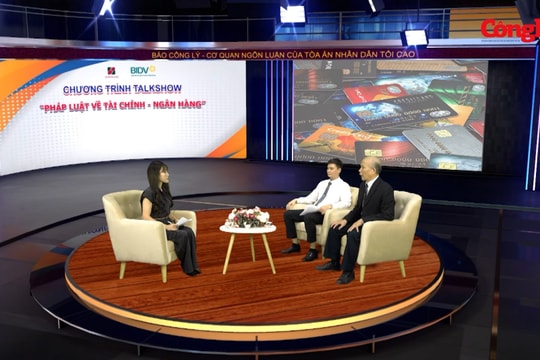 Chương trình Talkshow "Pháp luật về Tài chính - Ngân hàng": Cảnh báo thủ đoạn sử dụng tài khoản ngân hàng không chính chủ làm địa chỉ nhận tiền lừa đảo