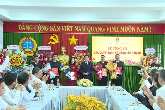 TAND tỉnh Đắk Nông công bố các quyết định điều động, bổ nhiệm cán bộ