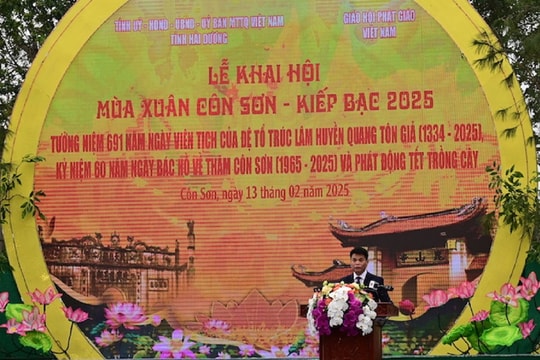 Khai hội mùa xuân Côn Sơn - Kiếp Bạc năm 2025