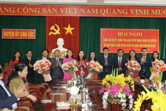 Hà Tĩnh: Hợp nhất Ban Tuyên giáo và Ban Dân vận Huyện ủy Can Lộc