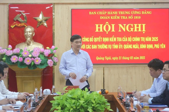 Bộ Chính trị kiểm tra Ban Thường vụ Tỉnh ủy 3 tỉnh miền Trung
