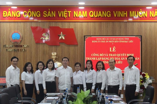 Công bố Quyết định thành lập Đảng bộ TAND tỉnh Bạc Liêu