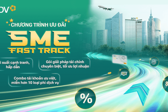 SME Fast Track – giải pháp hỗ trợ doanh nghiệp bứt phá