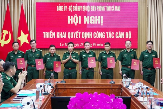 Điều động, bổ nhiệm 30 sĩ quan thuộc BĐBP Cà Mau