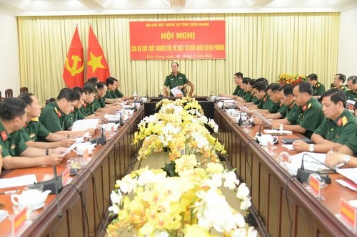 Kiên Giang: Bộ CHQS nghiên cứu đề xuất phương án tinh gọn bộ máy
