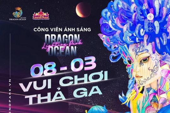 Miễn phí vé vào cửa cho du khách nữ dịp “8/3/2025” tại Công viên Ánh sáng Đồi Rồng