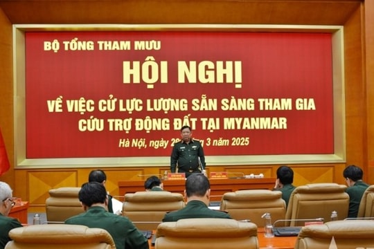 Bộ Quốc phòng cử lực lượng sang Myanmar cứu trợ động đất