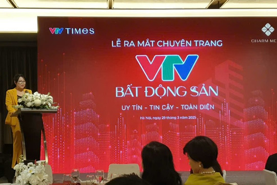 Thời báo VTV ra mắt chuyên trang VTV Bất động sản