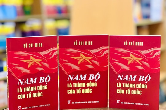 "Nam Bộ là thành đồng của Tổ quốc – giá trị lịch sử và tinh thần dân tộc"