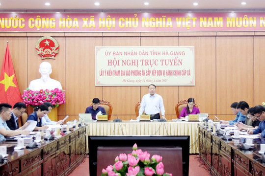 Hà Giang dự kiến giảm còn 74 đơn vị hành chính cấp xã