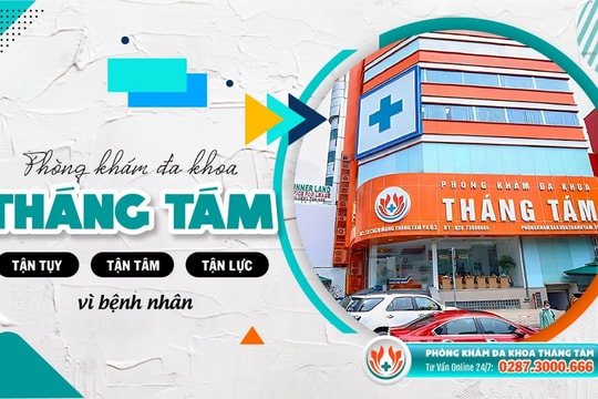 Phòng khám Đa khoa Tháng Tám: Địa chỉ chăm sóc sức khỏe tại TPHCM