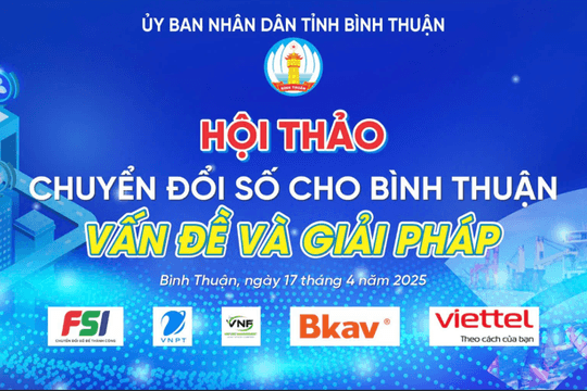 Bình Thuận tập trung chuyển đổi số trong doanh nghiệp và đời sống