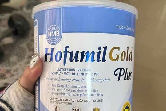 Bệnh viện 108 thu hồi sữa giả Hofumil Gold Plus