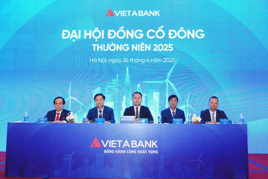 ĐHĐCĐ VietABank: Tăng vốn điều lệ đạt 11.582 tỷ đồng, đặt mục tiêu lợi nhuận trên 1.300 tỷ đồng