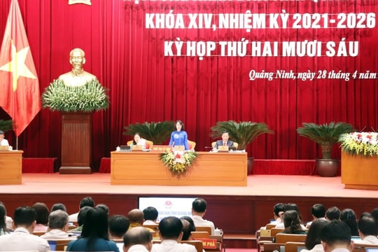 Kỳ họp thứ 26 HĐND tỉnh Quảng Ninh khóa XIV thông qua 9 Nghị quyết