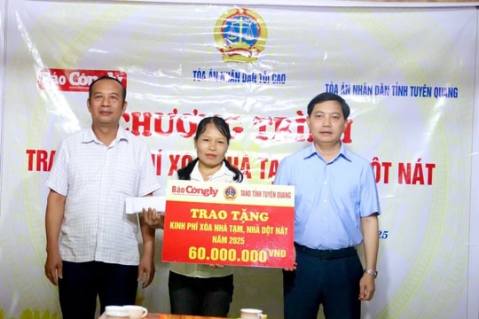 Báo Công lý cùng TAND tỉnh Tuyên Quang chung tay xóa nhà tạm, nhà dột nát