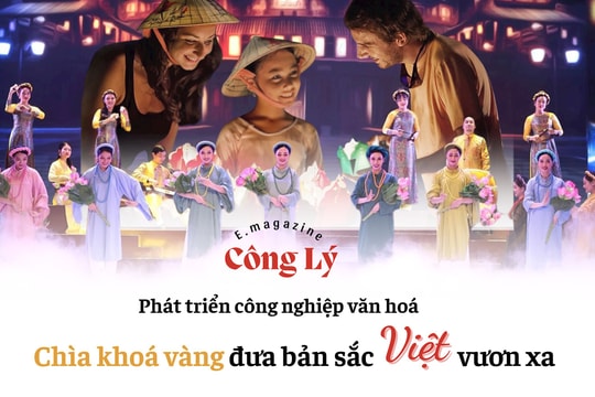 Chìa khóa vàng đưa bản sắc Việt vươn xa