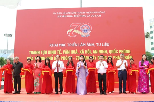 Hải Phòng tổ chức triển lãm thành tựu 70 năm xây dựng và phát triển