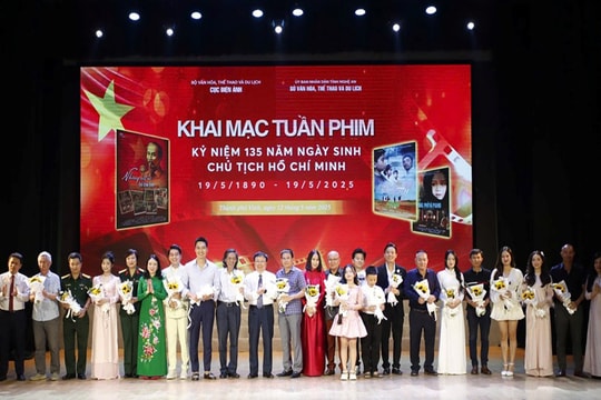 Khai mạc Tuần phim kỷ niệm 135 năm Ngày sinh Chủ tịch Hồ Chí Minh