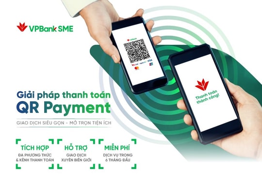 VPBank SME triển khai giải pháp QR Payment: Một mã QR duy nhất chấp nhận thanh toán từ chuyển khoản đến thẻ tín dụng