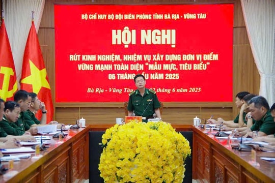 Bộ đội Biên phòng Bà Rịa – Vũng Tàu rút kinh nghiệm về xây dựng đơn vị “Mẫu mực, tiêu biểu”