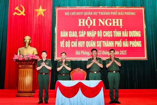 Bàn giao, sáp nhập Bộ CHQS tỉnh Hải Dương về Bộ CHQS TP Hải Phòng