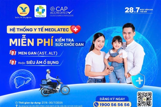 Hưởng ứng Ngày Viêm gan Thế giới, MEDLATEC miễn phí gói xét nghiệm men gan và siêu âm ổ bụng