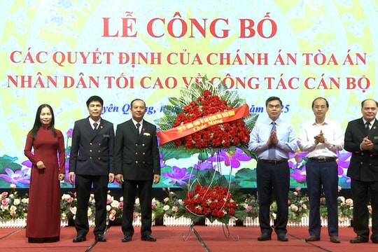 Tòa án Tuyên Quang công bố và trao quyết định bổ nhiệm lãnh đạo