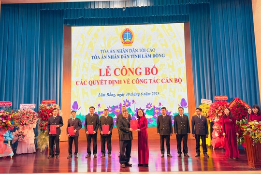 TAND tỉnh Lâm Đồng kiện toàn bộ máy sau sáp nhập