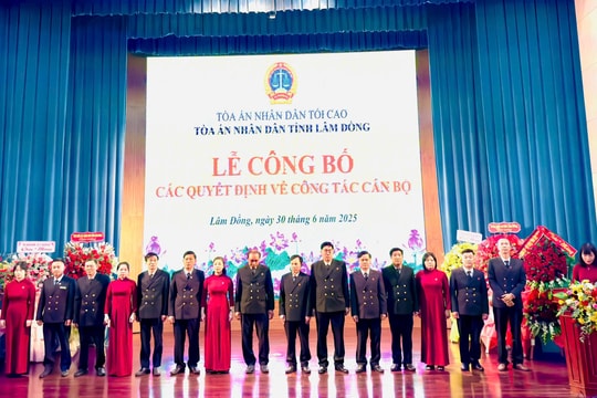 Lâm Đồng công bố danh sách Chánh án, địa chỉ trụ sở 17 Tòa án khu vực