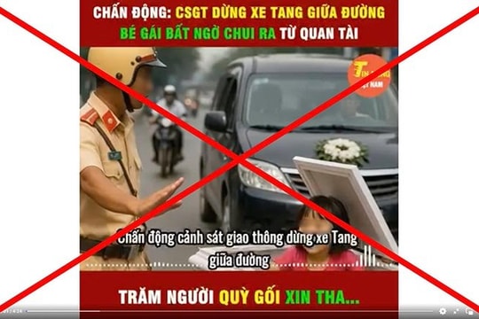 Clip “CSGT dừng xe tang giữa đường, bé gái bất ngờ chui ra từ quan tài" là sai sự thật