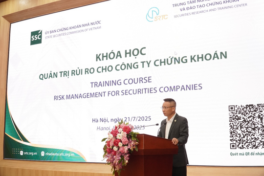 Tăng cường đào tạo về quản trị rủi ro cho công ty chứng khoán