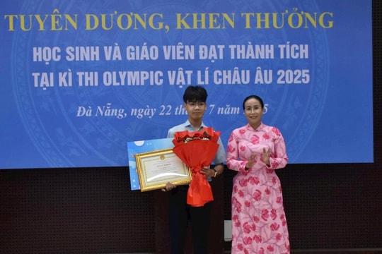 Khen thưởng học sinh đoạt huy chương Olympic Vật lý châu Âu