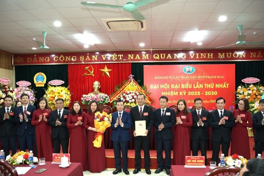 Đại hội Đảng bộ TAND tỉnh Thanh Hóa thành công tốt đẹp