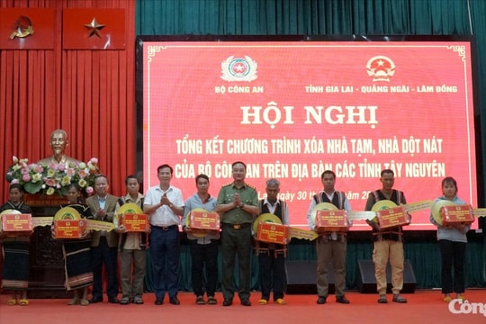 Hơn 6.300 căn nhà được Bộ Công an xây mới, sửa chữa tại Tây Nguyên